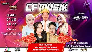 🔴 LIVE STREAMING CF MUSIK - MINGGU 7 JUNI 2026 | PART MALAM
