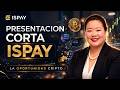 👉 ¿QUÉ ES ISPAY? EXPLICACIÓN CORTA 💰