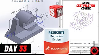 Day 33|| CSWA Free Course ||Solidworks Tutorial for Beginners | Part Modelling ||step by step