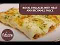 Royal pancakes with meat and bechamel saucerecipe