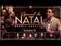 ESPECIAL DE NATAL 2020 BRASIL PARALELO | Episódio 3/3