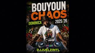 2026 BOUYON CHAOS NEW MIX - DJ MJ, RIDGE, TRILLA G, SIGNAL BAND, TK INTL, PUDAZ, KHALLION, REO, 🔥🇩🇲