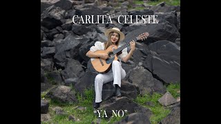 Video thumbnail of ""YA NO" Chamamé - Carlita Celeste"