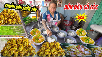 Bún Cá Châu Đốc 25K | Chị Chủ Chia Sẻ Bí Quyết Nấu Bún Cá Lóc Thơm Ngon Lên Màu Đẹp Tự Nhiên