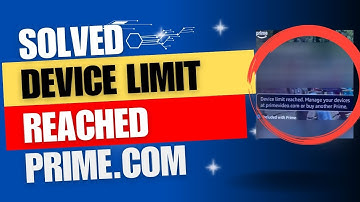 How to fix Device limit reached. Manage your devices at primevideo.com
