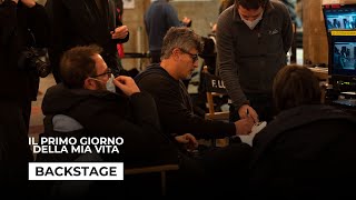 Il primo giorno della mia vita | Backstage Ufficiale