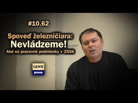 Spoveď železničiara: Nevládzeme! Aké sú pracovné podmienky v ZSSK #10.62