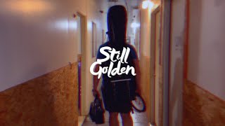 Still Golden - I Heard They Sold Out (Official Video)