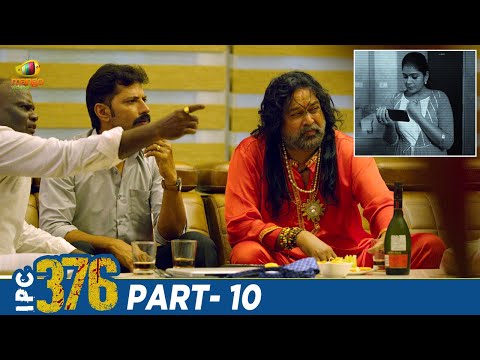 IPC 376 Latest Telugu Full Movie 4K | Nandita Swetha | Meghana Ellen | Telugu New Movies | Part 10 - MANGOVIDEOS