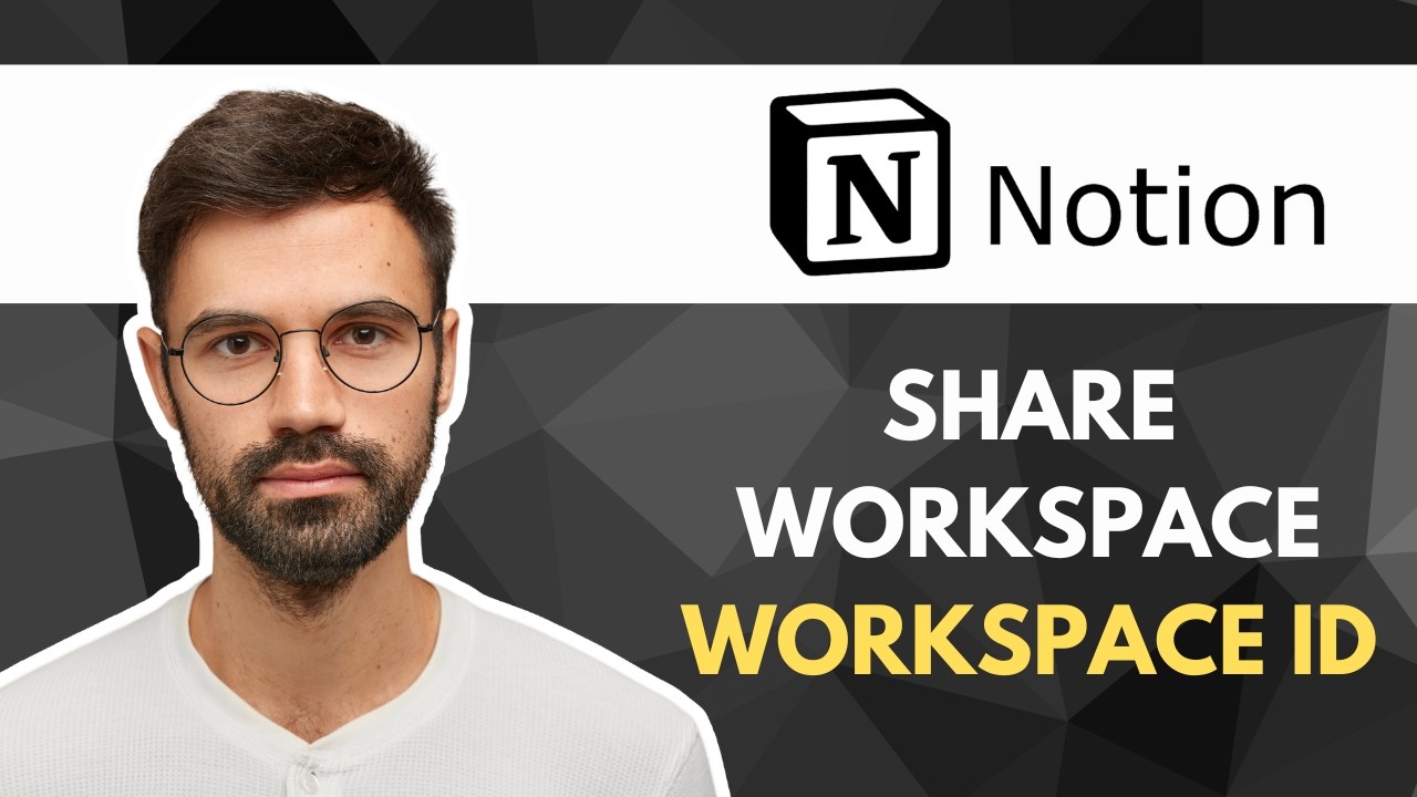 How to Share Your Workspace ID in Notion | 2026 Guide - YouTube