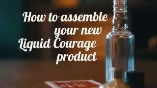 How to assemble your new Liquid Courage Mini Bottles