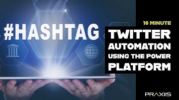 Build a Twitter Automation App in 10 minutes with the Power Platform