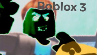 roblox part 3 (epic gameplay) (MUST WATCH)