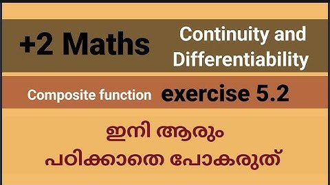 Plus Two Mathematics|| Chapter 5||  Continuity and Differentiability|| Exercise 5.2||