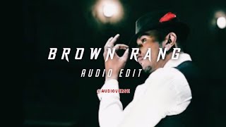 Brown Rang Edit Audio Audio Edit Video Audioverse
