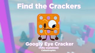 Find the Crackers - Googly Eye Cracker (fully explained!)