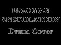 BRAHMAN/SPECULATION(Drum Cover)