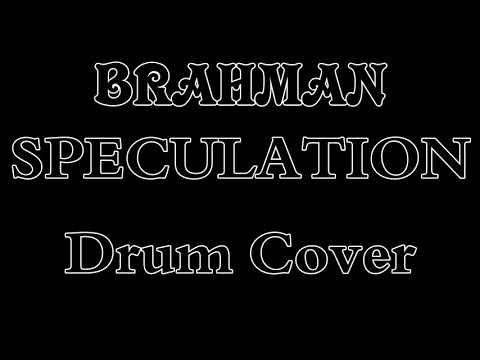 BRAHMAN/SPECULATION(Drum Cover)