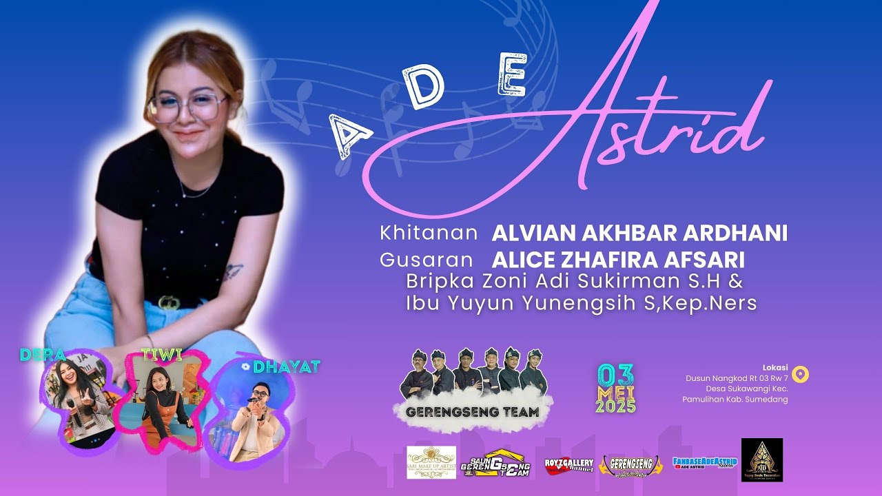 Live ADE ASTRID | Khitanan Alvian Akhbar Ardhani & Gusaran Alice Zhafira Afsari 