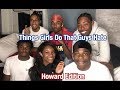Things Girls Do That Guys Hate | Howard Edition | Zakia Tookes