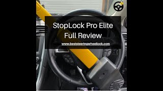 Stoplock Pro Elite Steering Wheel Lock Full Review.