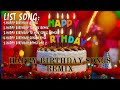 Collection of the best birthday songs | Best happy birthday remix music