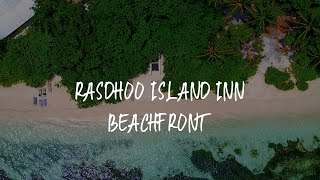 Rasdhoo Island Inn Beachfront Review - Rasdhoo , Maldives