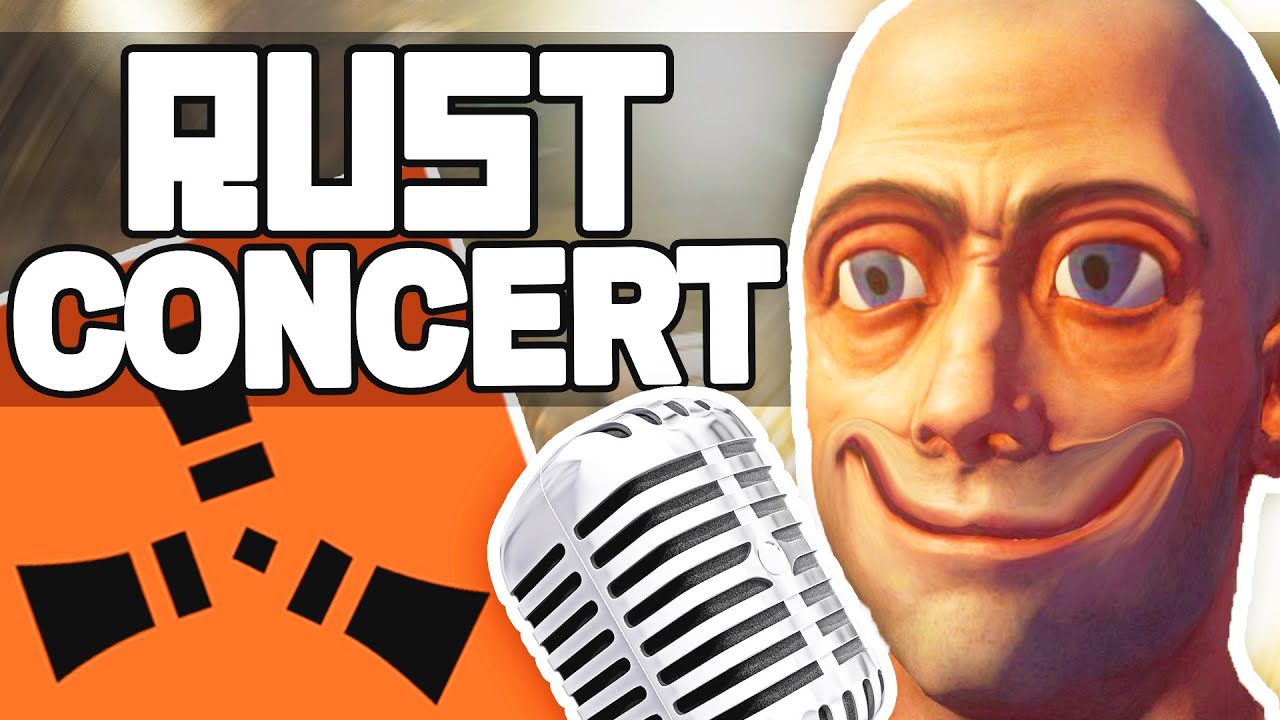 OPPA STOPPA RUST CONCERT Rust Concert Roleplay Funny Moments Part 1 