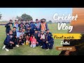 VLOG 4 | T20 Final Match In Delhi | cricket Match Vlog