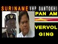 Suriname om vervolging president santokhi nur mohamed pan american case 75 mln usd su na me 2024