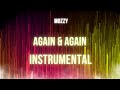Mozzy Again Again INSTRUMENTAL Untreated Trauma mp3