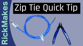 Zip Tie Quick Tip