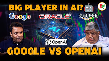 Big Player in AI: Google vs OpenAI 💥 | AI Bubble or Boom? Explained