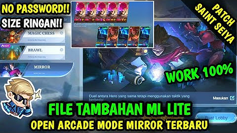 Data Open Arcade Mode Mirror Terbaru Patch Saint Seiya | File Tambahan ml lite