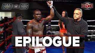 ROAD TO THE RING: Hopps vs. Vann | Epilogue | Full Episode | Capital Clubhouse