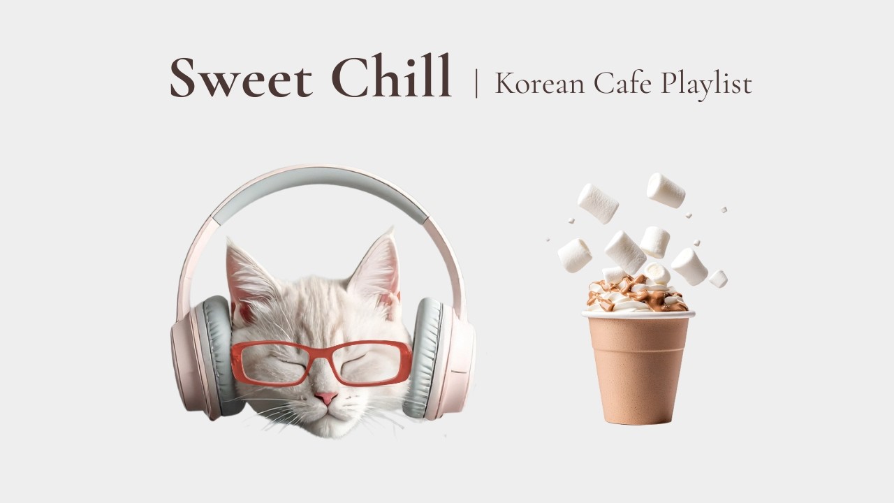 「仕事終わりにゆるっと聴き流したい」韓国カフェPlaylist 30分｜K-pop, R&B, Cafe music