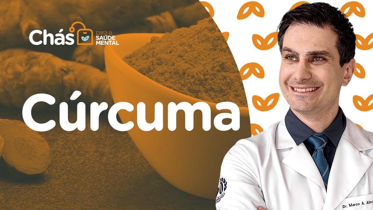 O Que o Chá De CÚRCUMA Pode Fazer Pela Sua SAÚDE MENTAL