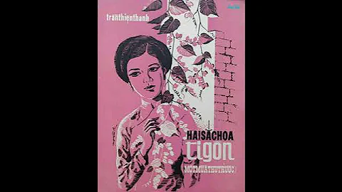 Hai Sắc Hoa Tigôn (Trần Thiện Thanh, Thơ T. T. KH) Nhật Trường, Trúc Mai