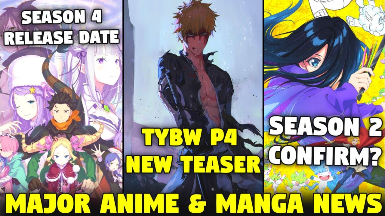 Bleach TYBW Part 4 Release Date Next Week! Re Zero