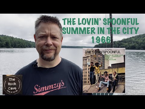 The Lovin' Spoonful 1966 & 1967 (original air date 8-2-21)
