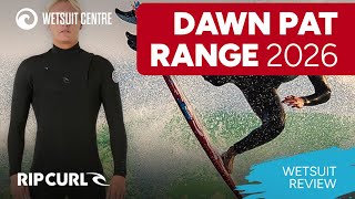 The Rip Curl Dawn Patrol Wetsuit Range Review 2026