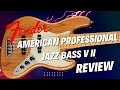 Fender american professional series jazz bass v ii  roasted pine review  is it worth the price