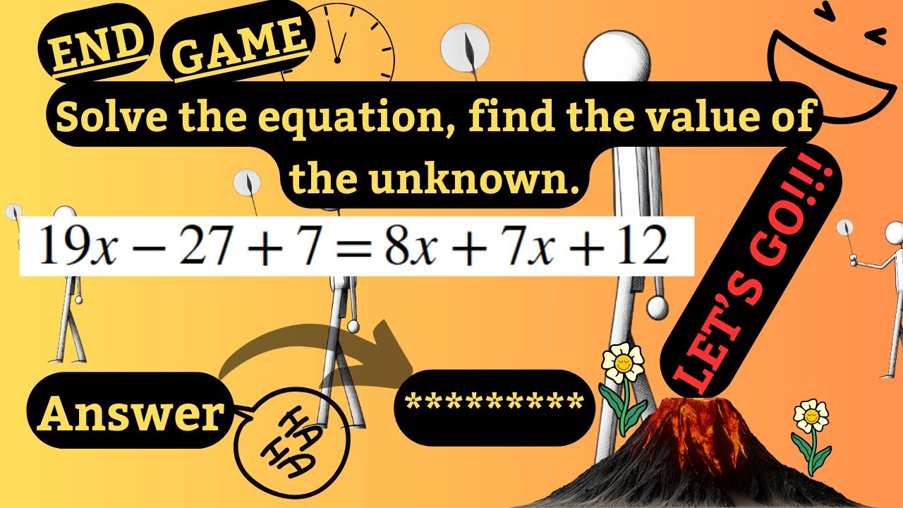 Discover Masterful Mastery: Solve the Equation and find the unknown | (Three of Five)