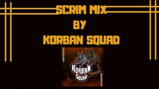Live Scrim Korban Squad