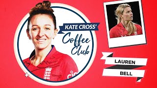 🚌 Best Bus Buddy? | Lauren Bell Gets Ready For Her First World Cup! | Coffee Club with Kate Cross ☕