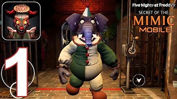 FNaF: Secrets of the Mimic Mobile - Gameplay Walkthrough Part 1- (Android, iOS)