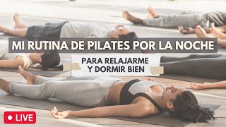 Rutina de Pilates nocturna para dormir bien y relajarte