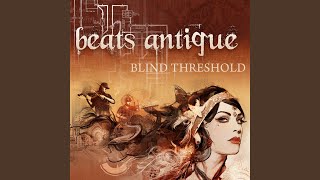 Video thumbnail of "Beats Antique - Rising Tide"