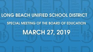 LBUSD Board of Education Workshop Presentation - CCEJ (March 27th, 2019)