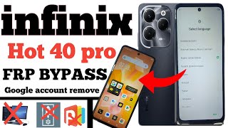 Infinix Hot 40 Pro (X6837) FRP BypassAndroid 13 Without PC | Share ArticleNot Working 100% working